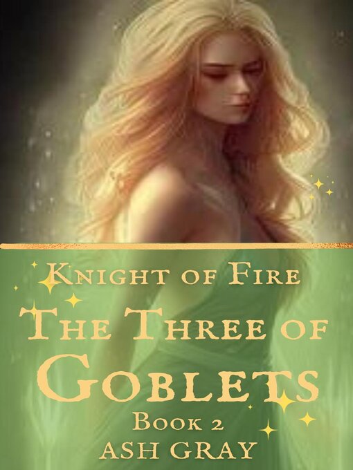 Title details for The Three of Goblets by Ash Gray - Available